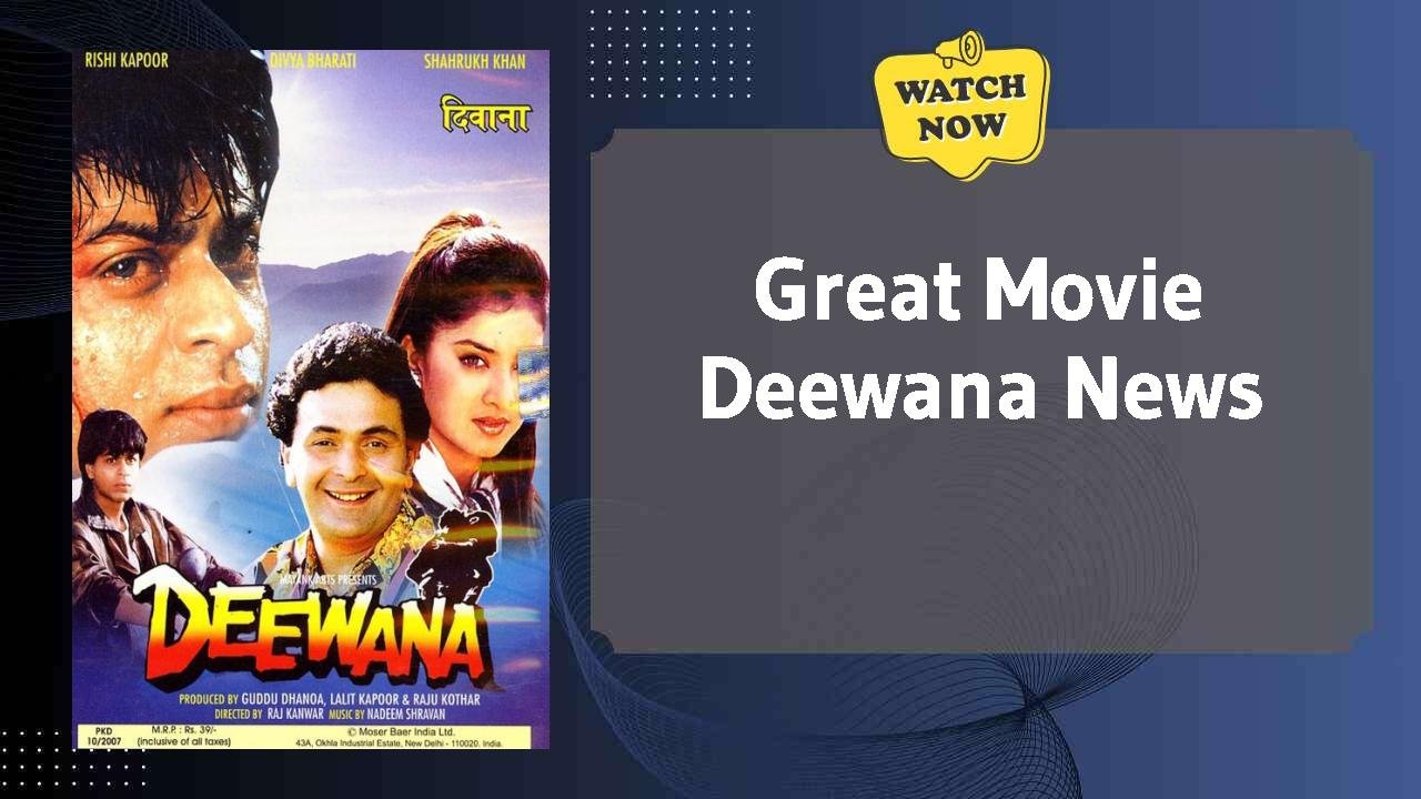 Deewana