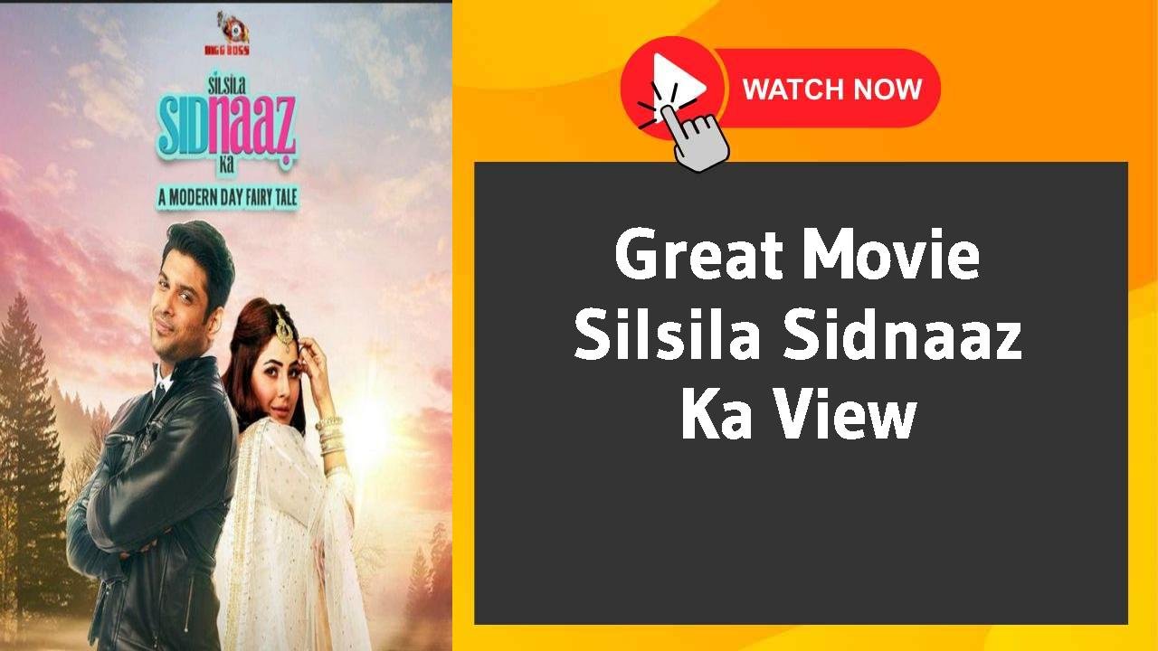 Silsila Sidnaaz Ka