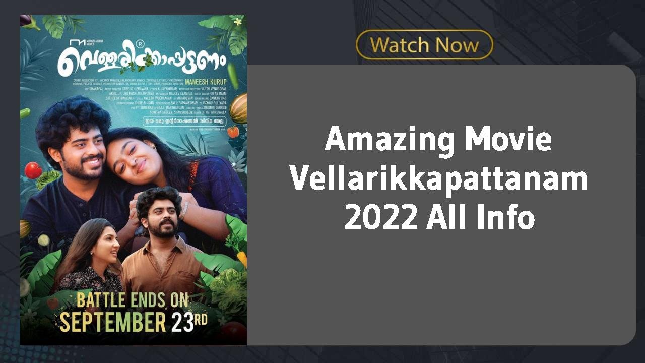 Vellarikkapattanam 2022